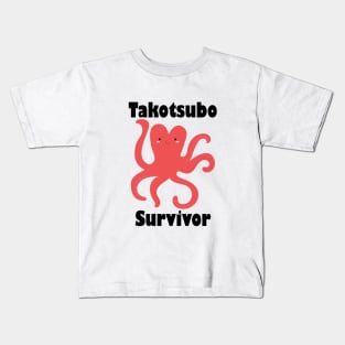 Takotsubo survivor Kids T-Shirt
